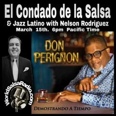 El Condado De La Salsa y Jazz Latino # 190 Don Perignon