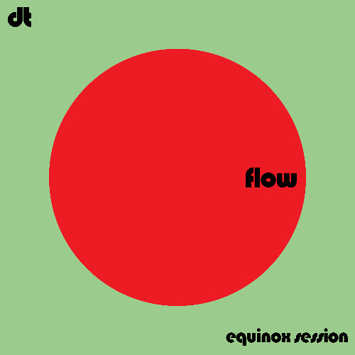 Flow: Equinox Session [mix]