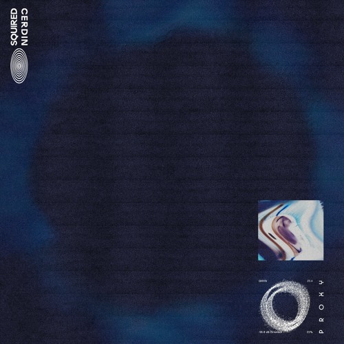 Squired & Cerdin - Proxy