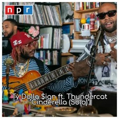 Ty Dolla $ign ft. Thundercat - Cinderella (Solo) (Live At NPR Tiny Desk Concert)