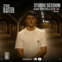 Dan Costello Studio Session 19 @TheRaverHouse - Chile