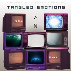Tangled in Emotions