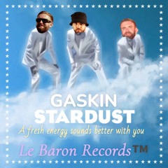 A Fresh Energy Sounds Better With You (Gaskin x Stardust Mashup)