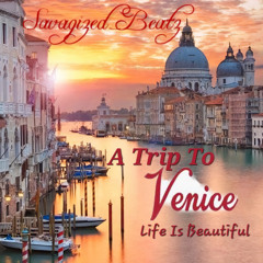 A Trip To Venice - Life Is Beautiful