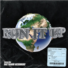 RUN IT UP (PROD. O12 & AEMKA)
