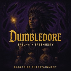 “Dumbledore” - SRB Davi X SRB Shiesty