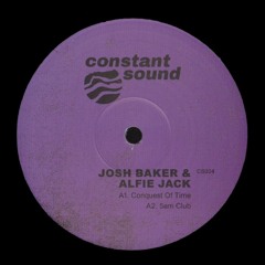 CS024 - Josh Baker & Alfie Jack - Conquest Of Time