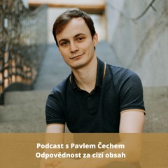 Právo v kostce #25 - Pavel Čech - Odpovědnost za cizí obsah