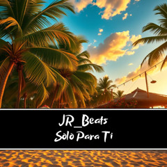 JR_Beats - Solo Para Ti