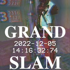 Grand Slam! (prod.solar)