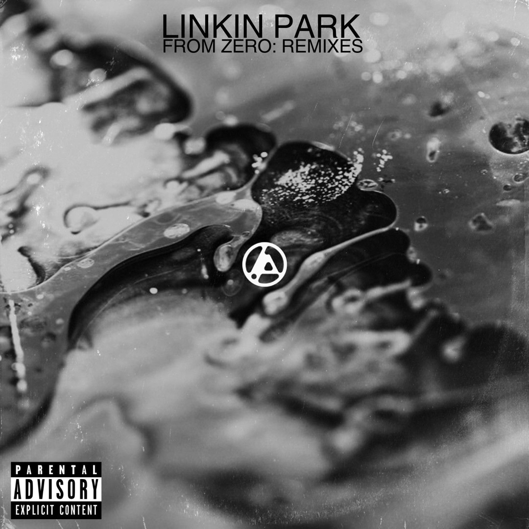 Stream Linkin Park - From Zero: Remixes (Full Album) by
