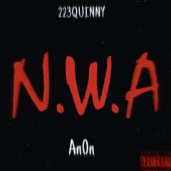 223Quinny x An0n - NWA
