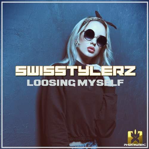 Swisstylerz -  Loosing Myself (Original Mix) OUT NOW! JETZT ERHÄLTLICH!