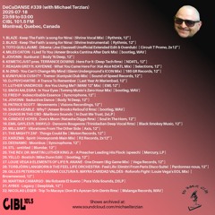 2025-07-18 DJ Michael Terzian pres. DéCaDANSE #339 on Montreal's CIBL 101.5FM