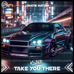 V-Sid - Take You There