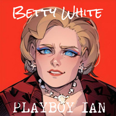 BETTY WHITE