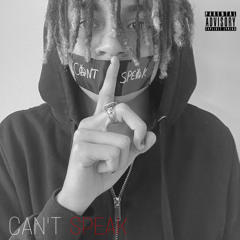 CAN’T SPEAK (unreleased)