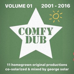 COMFY DUB homegrown edition Vol. 1 - a George Solar selection 2020