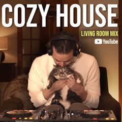 Cozy House Music - Hypnotic Deep House - Living Room Mix