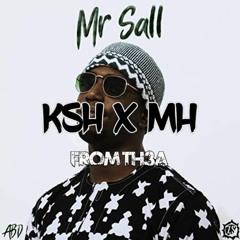 Mr SALL Deck - [ KSH x MH ] 2K21