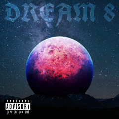 DREAM 8