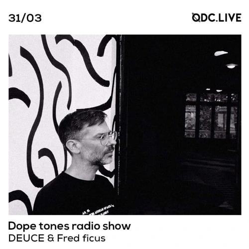 Dope Tones Radio show W/Deuce & Fred Ficus Soundcloud podcast image for