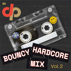 Bouncy Hardcore Mix - Vol. 2 (VINYL ONLY & FREE DOWNLOAD)