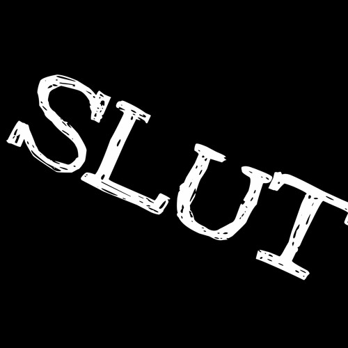 Slut