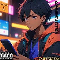 Comment Section (prod. SavvyTracks)