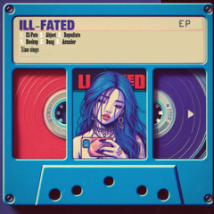 Ill-Fated