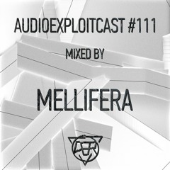 Audioexploitcast #111 by Mellifera