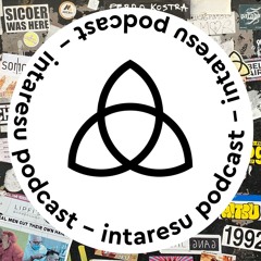 intaresu podcast