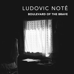Boulevard Of The Brave