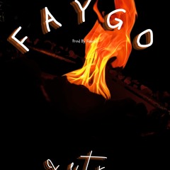 Faygo (Prod By. FancyJ)