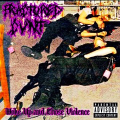 Fractured Cvnt - Woke Up and Chose Violence