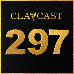 CLAPCAST #297