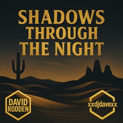 Shadows Through The Night