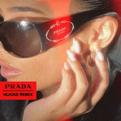 Prada (HIJCKD Remix)