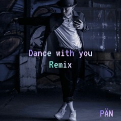 Dance With You - Skusta Clee ft. Yuri Dope (PÄN Remix)