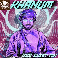 Khanum - DDD Guest Mix