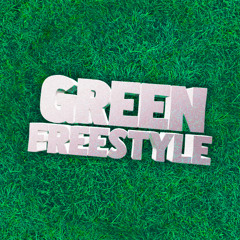 GREEN FREESTYLE