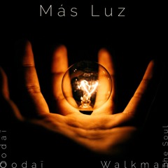 Más Luz (ft. Walkman The Soul)