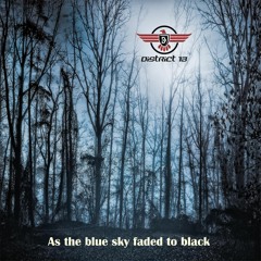 01_As The Blue Sky Faded To Black MASTER