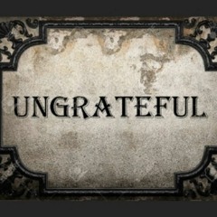 o4s jyo UNGRATEFUL (clean)