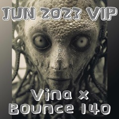 Vina X Bounce 140 VOL.249(32List Pack)(Free Download)