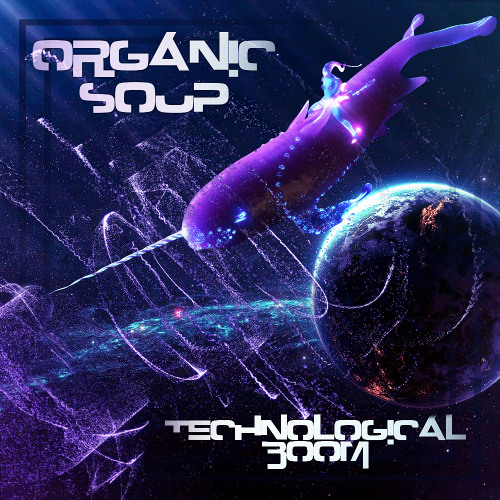 Organic Soup - Alien Encounters (Dub mix vs The Dragonfly Effect)