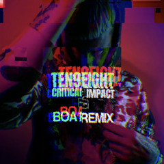 Critical Impact - Ten9Eight (BOA Remix)