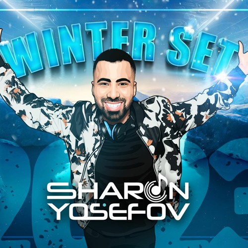 DJ Sharon Yosefov - Winter Set 2023