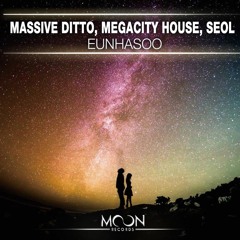 Ditto & Megacityhouse & SeoL - Eunhasoo (Club Mix) [ Moon Records ]