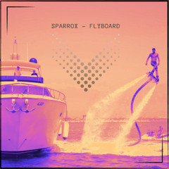 SparroX - Flyboard
